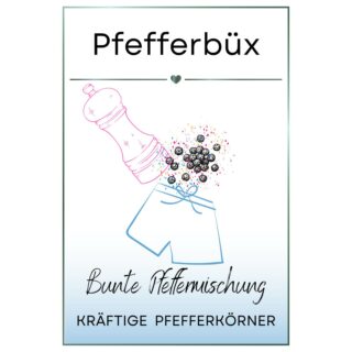 Pfefferbüx – Die pfeffrige Brise Lieblingsgewürz