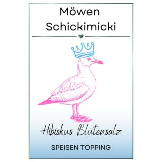 Möwen Schickimicki – Hibiskus Blütensalz Lieblingsgewürz