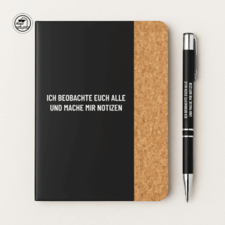 Kork-Notizbuch A6 mit  Kugelschreiber ICH BEOBACHTE EUCH ALLE